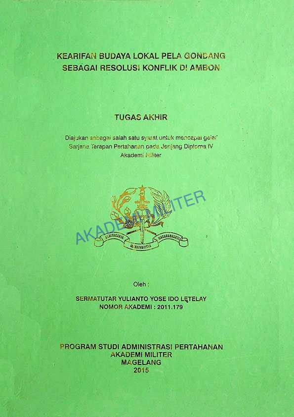 KEARIFAN BUDAYA LOKAL PELA GODANG SEBAGAI RESOLUSI KONFLIK DI AMBON